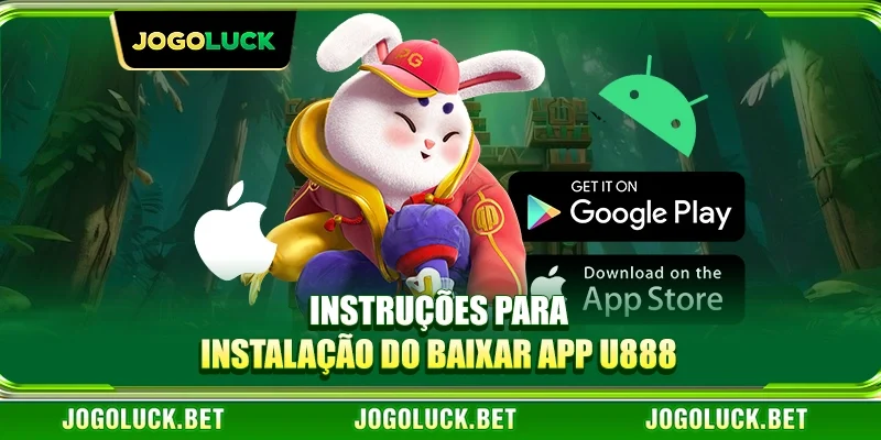 Instruções para instalação do Baixar app U888